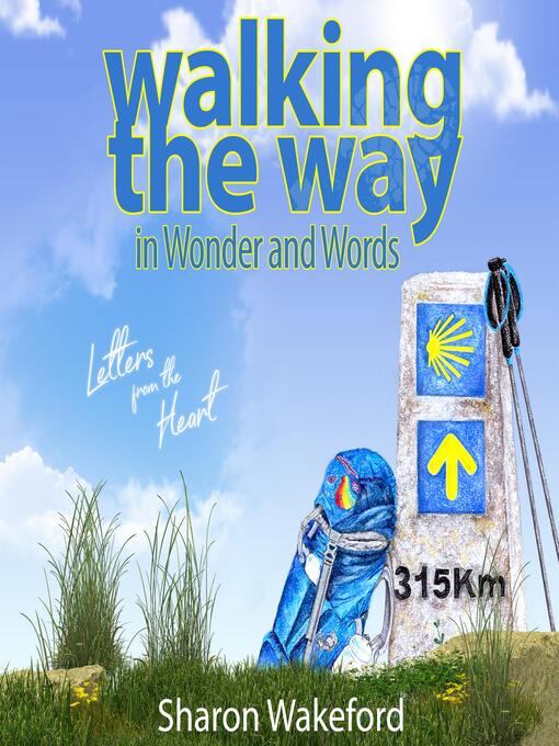 Title details for Walking the Way in Wonder and Words by Sharon Wakeford - Wait list
